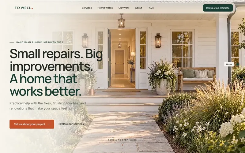 Fixwell home: Small repairs. Big improvements. A home that works better, over a garden path to the front door.